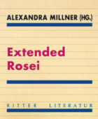 alexandra millner, extended rosei