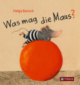 helga bansch, was mag die maus?