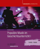 holger schmenk, populäre musik im geschichtsunterricht