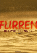 helwig brunner, flirren