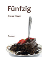 klaus ebner, fünfzig