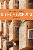 friedrich hahn, die heimsuchung