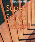 regina hilber, super songs delight