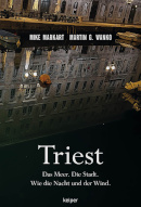 mike markart / martin g. wanko, triest