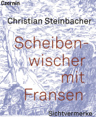 christian steinbacher, scheibenwischer mit fransen