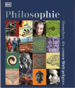 Tony Allan u.a., Philosophie – Menschen, die unsere Welt prägten