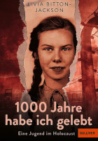 Livia Bitton-Jackson, 1000 Jahre habe ich gelebt