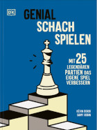 Kévin Bordi / Samy Robin, Genial Schach spielen