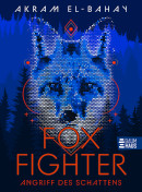 Akram El-Bahay, Foxfighter - Angriff des Schattens