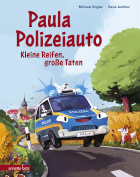 Michael Engler, Paula Polizeiauto – Kleine Reifen, große Taten