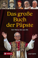 Josef Gelmi, Das große Buch der Päpste - Von Petrus bis Leo XIV