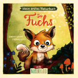 Sandra Grimm, Mein erstes Naturbuch - Der Fuchs