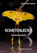 Joachim Gunter Hammer, Kometenlieder