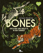 Jules Howard, Bones - Knochen und Skelette in der Tierwelt
