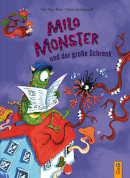 Kai Aline Hula, Milo Monster und der große Schreck