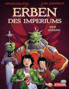 Oskar Källner, Erben des Imperiums - Der Anfang