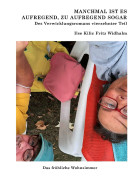 Ilse Kilic / Fritz Widhalm, Manchmal ist es aufregend, zu aufregend sogar