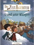 S. J. King, Die Zeit-Agenten - Krawall unter Wikingern.