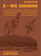 Orhan Kipcak, K – wie Kakanien