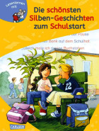 Dagmar Hoßfeld / Ursel Scheffler u.a., Die schönsten Silben-Geschichten zum Schulstart