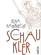 Selma Mahlknecht, Schaukler