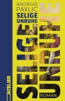 Andreas Pavlic, Selige Unruhe