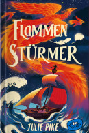 Julie Pike, Flammenstürmer