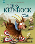 Romy Pohl, Der Keinbock will doch!