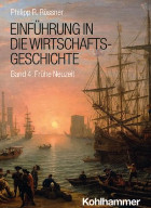 Philipp R. Rössner, Einführung in die Wirtschaftsgeschichte - Frühe Neuzeit