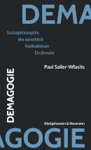 Paul Sailer-Wlasits, Demagogie