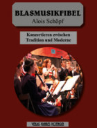 Alois Schöpf, Blasmusikfibel