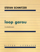 Stefan Schmitzer, loop garou