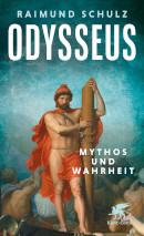 Raimund Schulz, Odysseus - Mythos und Wahrheit