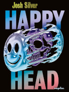 Josh Silver, Happy Head