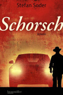 Stefan Soder, Schorsch