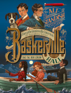 Ali Standish, Baskerville Hall - Das Tal der Lügen