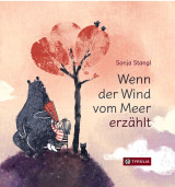 Sonja Stangl, Wenn der Wind vom Meer erzählt