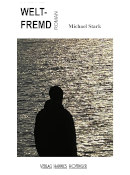 Michael Stark, Weltfremd
