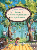 Anu Stohner, Selmas wundersame Abenteuer im Tapetenwald