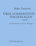Boško Tomašević, Über vorbereitete Niederlagen