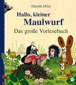 Zdeněk Miler, Hallo, kleiner Maulwurf!