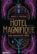 emily j. taylor, hotel magnifique
