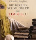 titelbild: Charlie English, Die Bücherschmuggler von Timbuktu