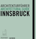 Christoph Hölzl, Architekturführer Innsbruck