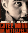 Titelbild: Andrei Mihailescu, Guter Mann im Mittelfeld