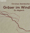 christian steinbacher, gräser im wind